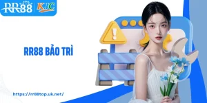 Nền Tảng RR88 Bảo Trì Hệ Thống - Tạm Dừng Dịch Vụ Ngắn Hạn