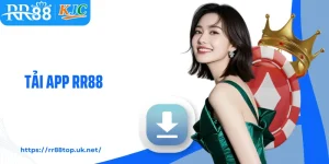Tải App RR88 - Trải Nghiệm Cá Cược Đỉnh Cao Mọi Thời Điểm 